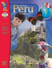 Image for All About Peru Grades 3-5