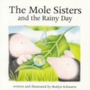 Image for The Mole Sisters and Rainy Day