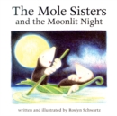 Image for The Mole sisters and the moonlit night