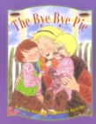 Image for The Bye-Bye Pie