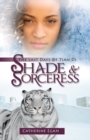 Image for Shade and Sorceress: The Last Days of Tian Di