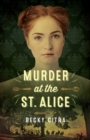 Image for Murder at the St. Alice