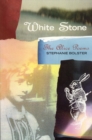 Image for White Stone : The Alice Poems