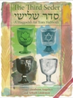 Image for The Third Seder : A Haggadah for Yom Hashoah