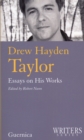 Image for Drew Hayden Taylor : Essays of His Works