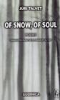 Image for Of Snow, Of Soul