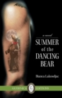 Image for Summer of The Dancing Bear