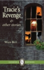 Image for Tracie&#39;s Revenge &amp; Other Stories
