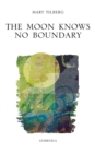 Image for Moon Knows No Boundary