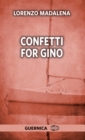 Image for Confetti for Gino