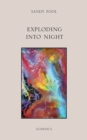 Image for Exploding Into Night