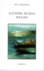 Image for Slender Human Weight