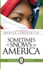 Image for Sometimes It Snows In America