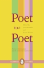 Image for Poet to Poet: Poems written to poets and the stories that inspired them