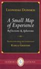 Image for A small map of experience  : reflections &amp; aphorisms