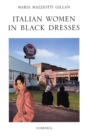 Image for ITALIAN WOMEN IN BLACK DRESSES