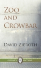 Image for Zoo and Crowbar