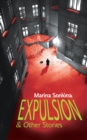 Image for Expulsion &amp; Other Stories