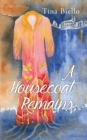 Image for A Housecoat Remains Volume 222