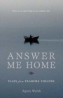 Image for Answer Me Home