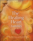 Image for The healing heart--families: storytelling to encourage caring and healthy families