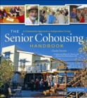 Image for Senior cohousing handbook: a community approach to independent living