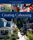 Image for Creating cohousing: building sustainable communities
