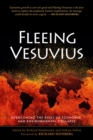 Image for Fleeing Vesuvius: Overcoming the Risks of Economic and Environmental Collapse