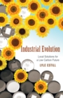 Image for Industrial Revolution: Local Solutions for a Low Carbon Future