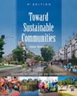 Image for Toward Sustainable Communities: Solutions for Citizens and Their Governments