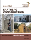 Image for Essential Earthbag Construction: The Complete Step-by-Step Guide : 8