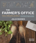Image for Farmer&#39;s Office, Second Edition: Tools, Templates, and Skills for Starting, Managing, and Growing a Successful Farm Business