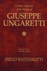 Image for A Major Selection of the Poetry of Giuseppe Ungaretti
