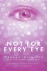 Image for Not for Every Eye