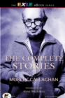 Image for Complete Stories of Morley Callaghan.
