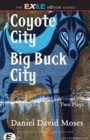Image for Coyote City / Big Buck City