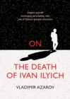 Image for On The Death of Ivan Ilyich