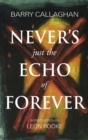 Image for Never&#39;s Just the Echo of Forever