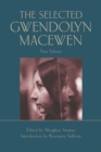 Image for The Selected Gwendolyn MacEwen