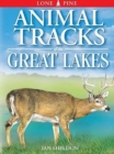 Image for Animal Tracks of the Great Lakes