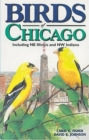 Image for Birds of Chicago  : including NE Illinois &amp; NW Indiana