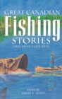 Image for Great Canadian Fishing Stories