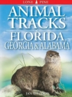 Image for Animal Tracks of Florida, Georgia and Alabama
