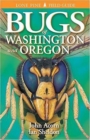 Image for Bugs of Washington and Oregon