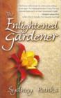 Image for Enlightened Gardener, The