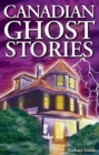Image for Canadian Ghost Stories