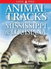 Image for Animal Tracks of Mississippi and Louisiana