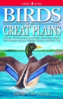 Image for Birds of the Great Plains : Oklahoma, Kansas, Nebraska, South Dakota, North Dakota, Missouri, Iowa, Minnesota, Montana, Wyoming, Colorado, New Mexico and Texas