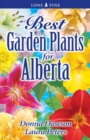 Image for Best Garden Plants for Alberta