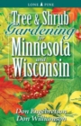 Image for Tree and Shrub Gardening for Minnesota and Wisconsin